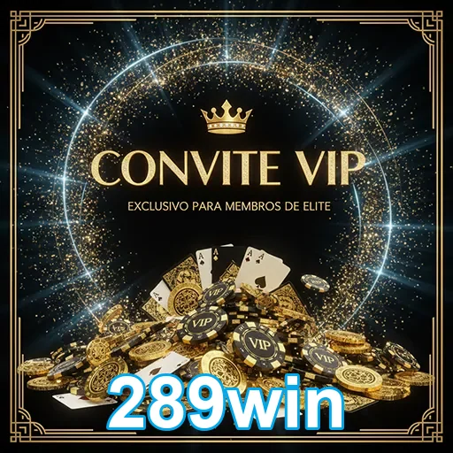 Serviços exclusivos para clientes VIP na 289win - 289win